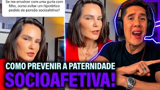 Como Se Prevenir Da Paternidade Socioafetiva E Pensão Socioafetiva [upl. by Norramic512]